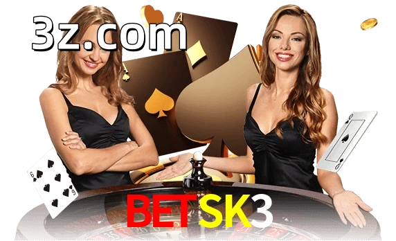 Jogue com dealers reais no BETSK3!